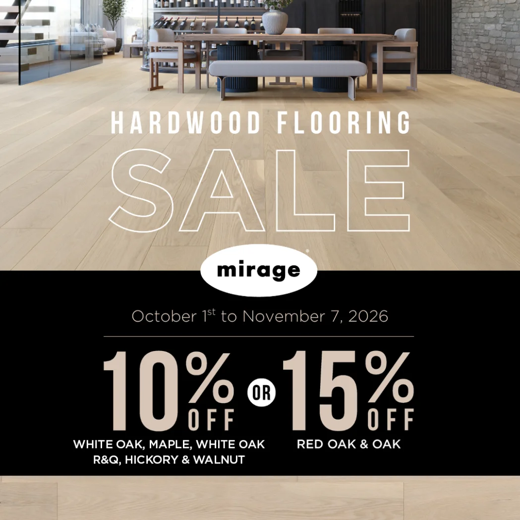 Hardwood flooring sale October 1st to November 7, 2026. Up to 15% off your floor purchase